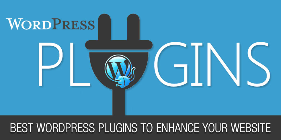 11 WordPress Plugins You Must Have